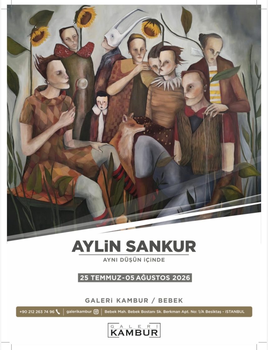 Aylin Sankur’un “Aynı Düşün İçinde” Sergisi Galeri Kambur Bebek’te