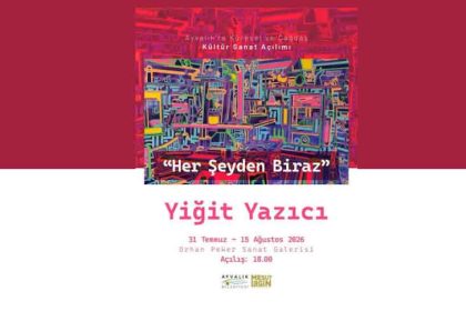 Yiğit Yazıcı Her Şeyden Biraz sergisi